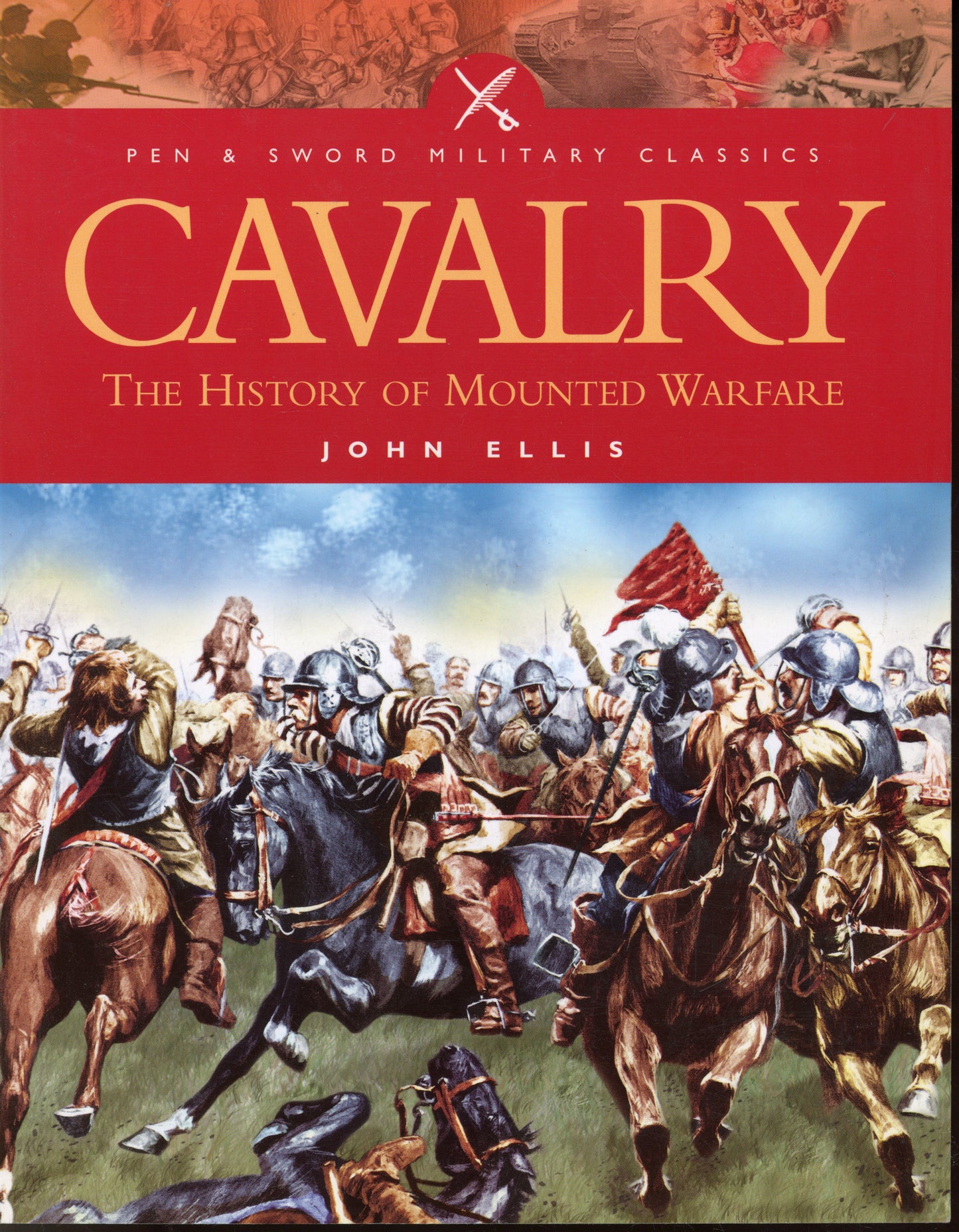 Cavalry - Pen and Sword Books Ltd. 9781844150960