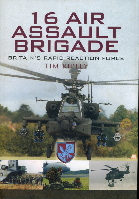 16 Air Assault Brigade - Britain's Rapid Reaction Force - 1844157431