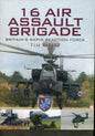 16 Air Assault Brigade - Britain's Rapid Reaction Force - 1844157431
