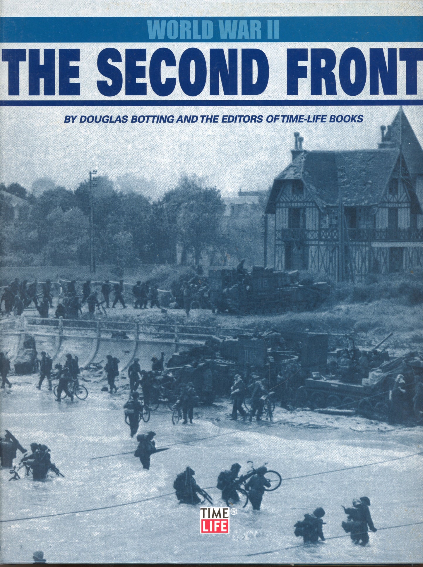 World War II The Second Front - Time-Life Books 9781844471942