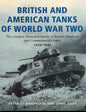 British and American Tanks of World War Two - Silverdale Books 9781845090098