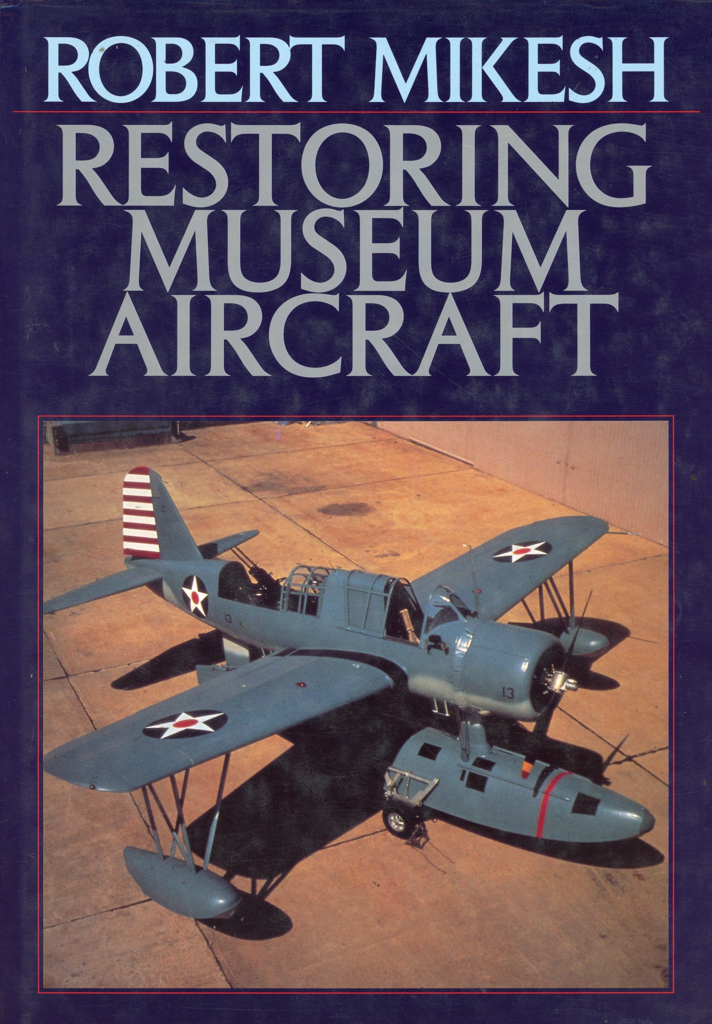 Restoring Museum Aircraft - Airlife Publishing Ltd. 9781853108754
