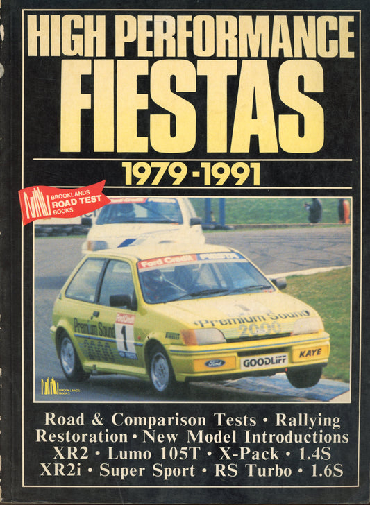 High Performance Fiestas 1979-1991 - Brooklands Books 1855201275