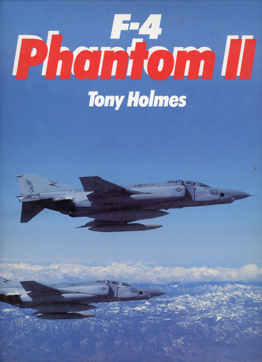 F-4 Phantom II - Osprey Publishing Ltd. 9781855321250
