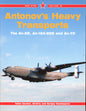 Antonov's Heavy Transports - The An-22, An-124/225 and An-70 - Midland Publishing 1857801822