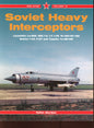 Soviet Heavy Interceptors - Midland Publishing 1857801911