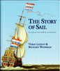 The Story of Sail - Chatham Publishing 1861760752