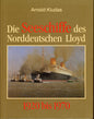 Die Seeschiffe des Norddeiutschen Lloyd  1920 bis 1970 - 3782205340