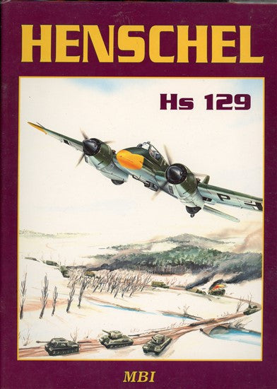 Henschel Hs 129 - Nakladatelstvi Publishing House 8090126391