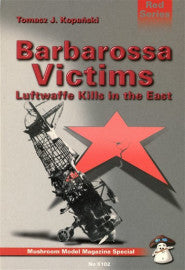 Barbarossa Victims - Mushroon Model Publications 8373000658