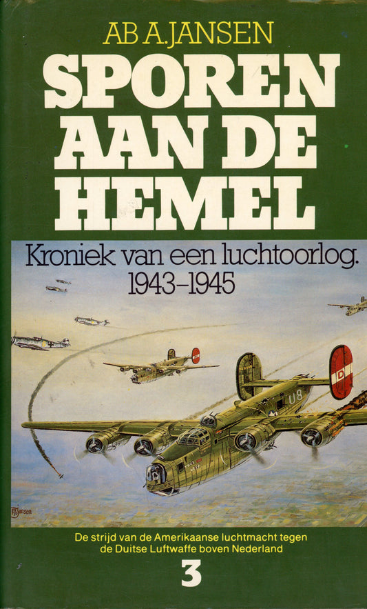 Sporen aan de Hemel 3 - Hollandia-Baarn 9060454421