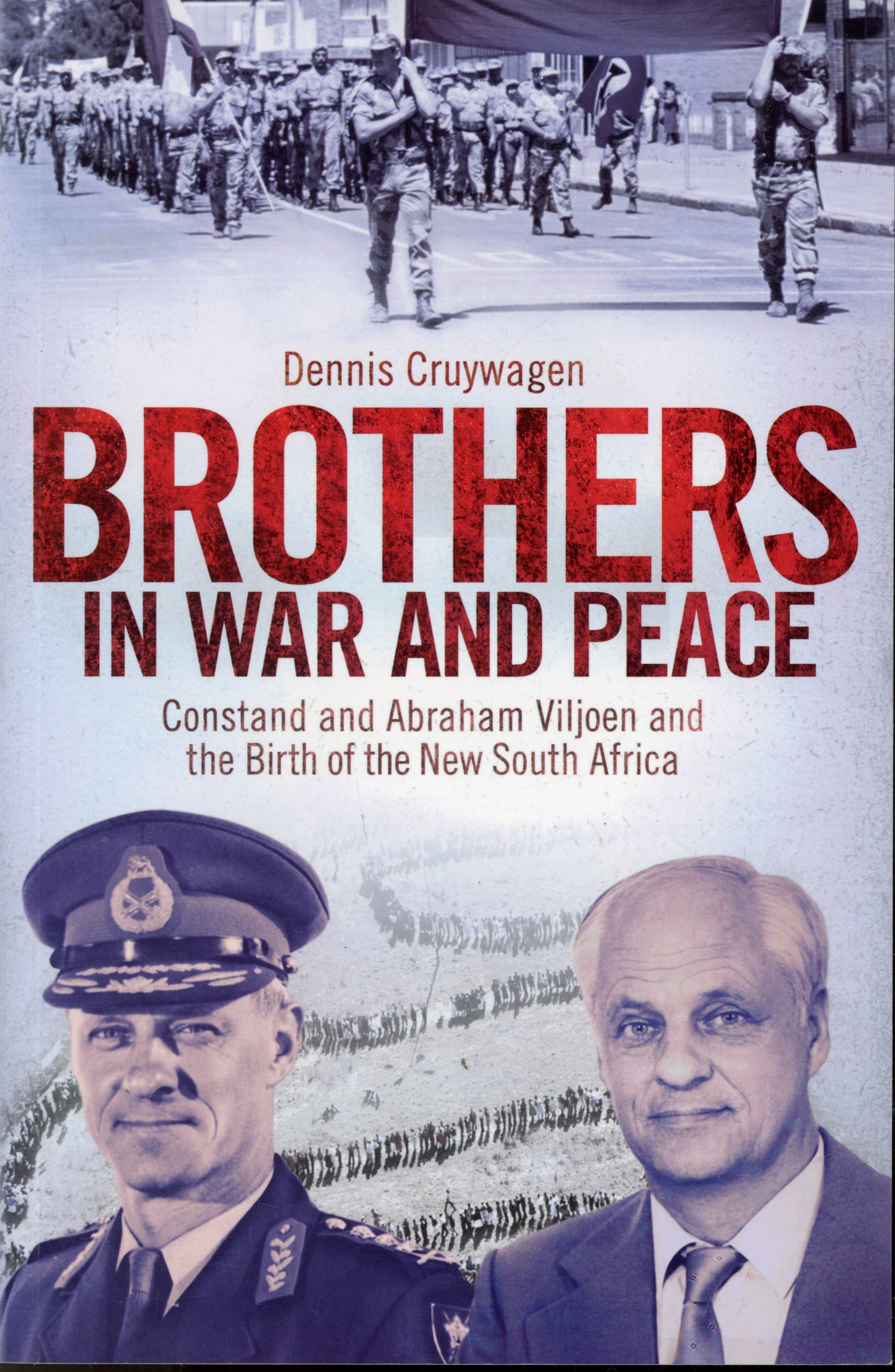 Brothers in War and Peace - Zebra Press 9781770226005