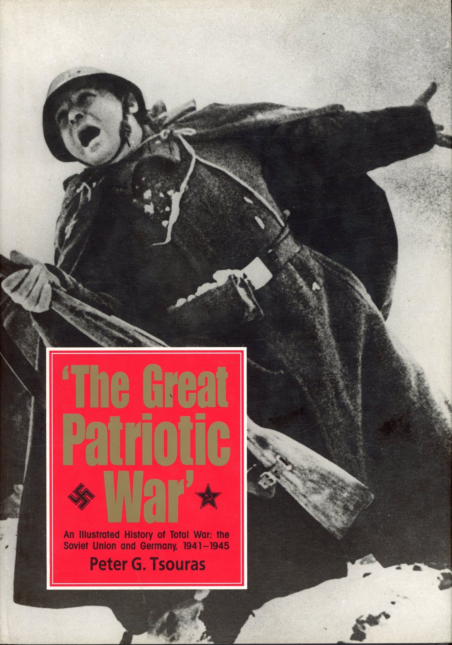 The Great Patriotic War - 9781853671289
