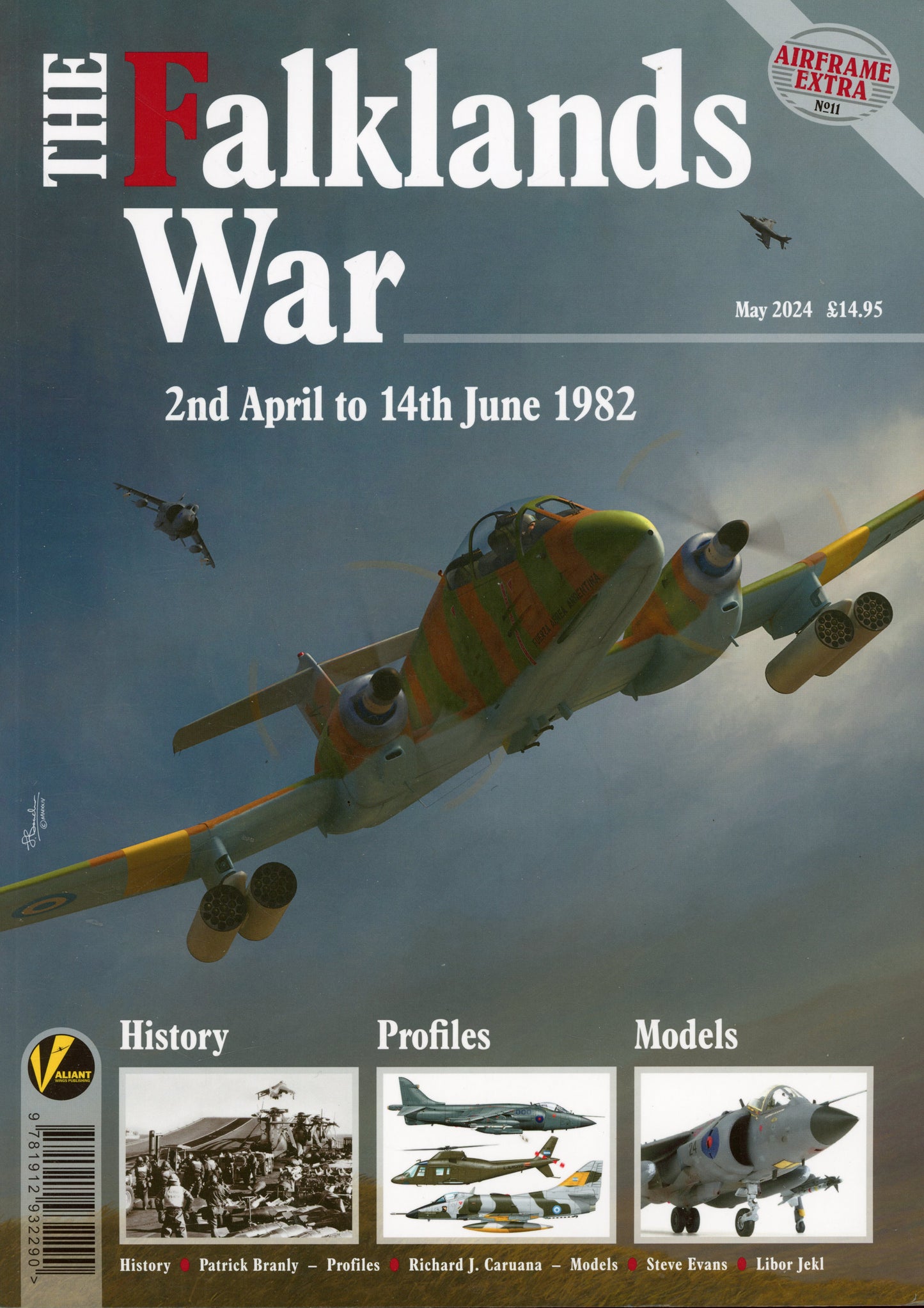 The Falklans War - 2nd April to 14th June 1982 - Valiant Wings Publications 9781912932290