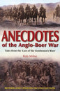 Anecdotes of the Anglo Boer War - 9781920143695