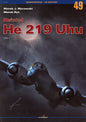 Heinkel He 219 Uhu Vol I - Kagero 9788362878413