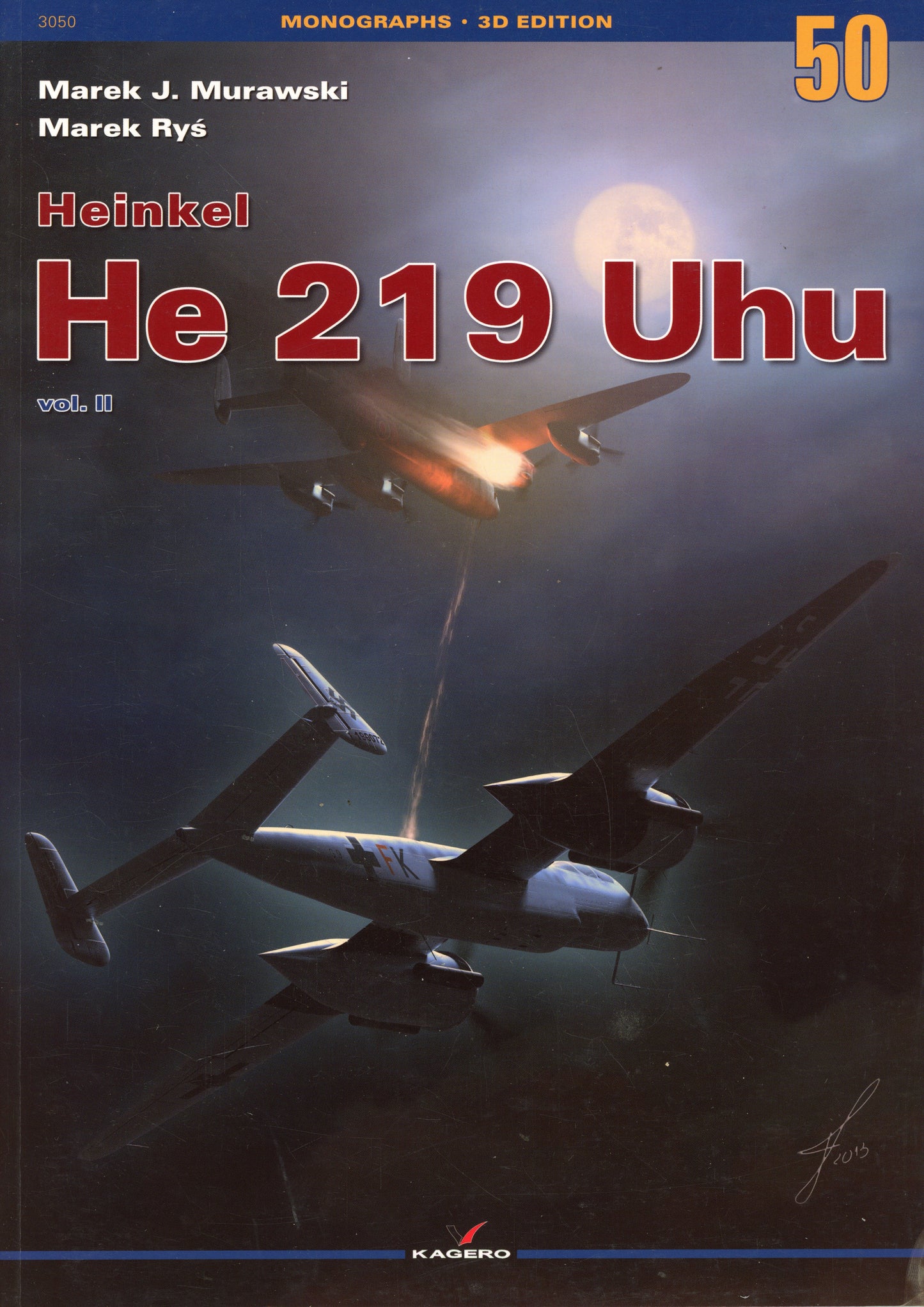 Heinkel He 219 Uhu Vol II - Kagero 9788362878628