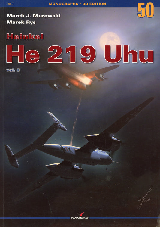 Heinkel He 219 Uhu Vol II - Kagero 9788362878628