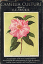 Camellia Culture