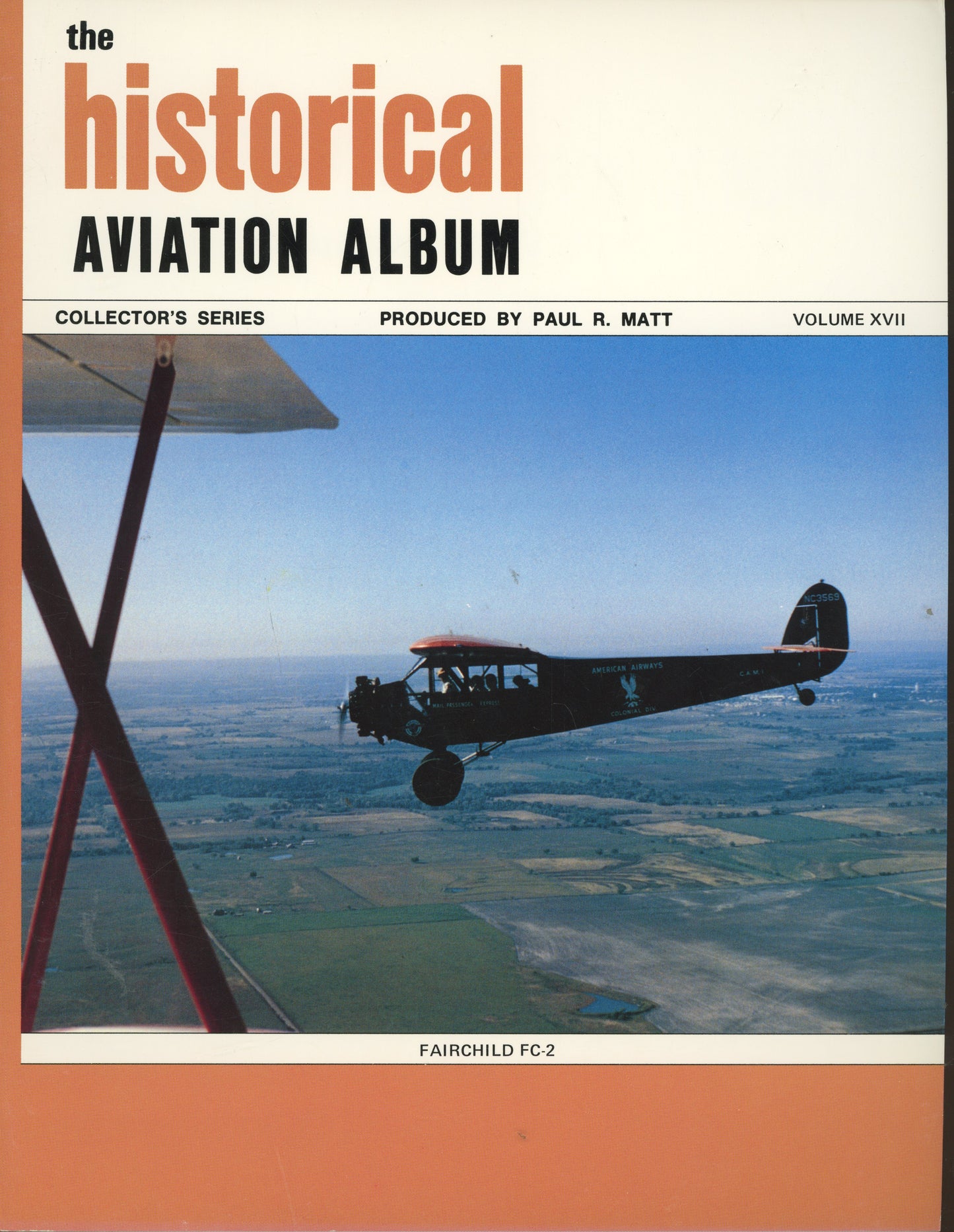 The Historical Aviation Album Vol XVII - HAAXVII