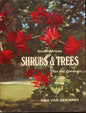 South African Shrubs & Trees for the Garden - Hugh Keartland Publishers SAST