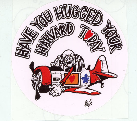 Have you Hugged your Harvard Today Sticker - SM30