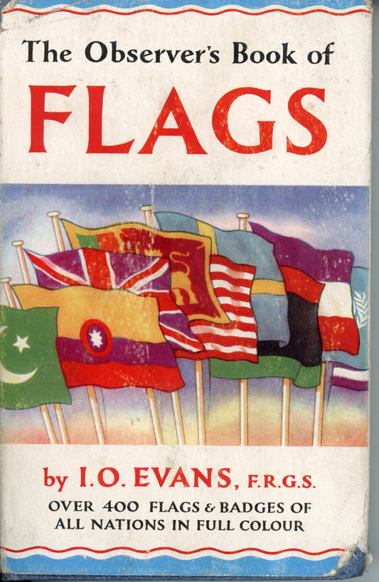 The Observer's Book of Flags - Frederick Warne & Co. Ltd. TOBOFLAGS