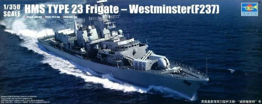 HMS Type 23 Frigate - Westminster (F237) - 1/350 Scale Trumpeter 04546