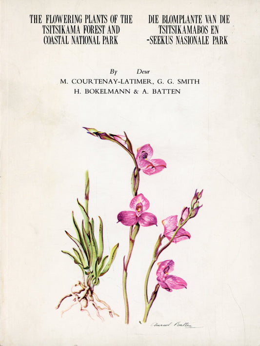 The Flowering Plants of the Tsitsikama Forrest and Coast National Park