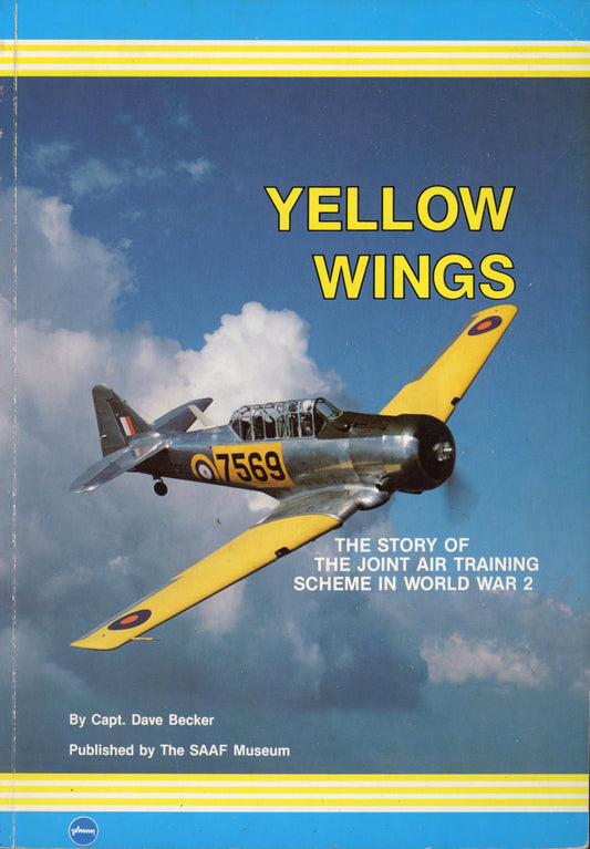 Yellow Wings - The SAAF Museum YELLOW