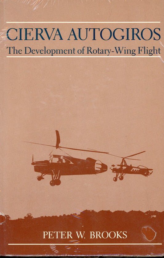 Cierva Autogyros - The Development of Rotary-Wing Flight -Smithsonian 08747426874