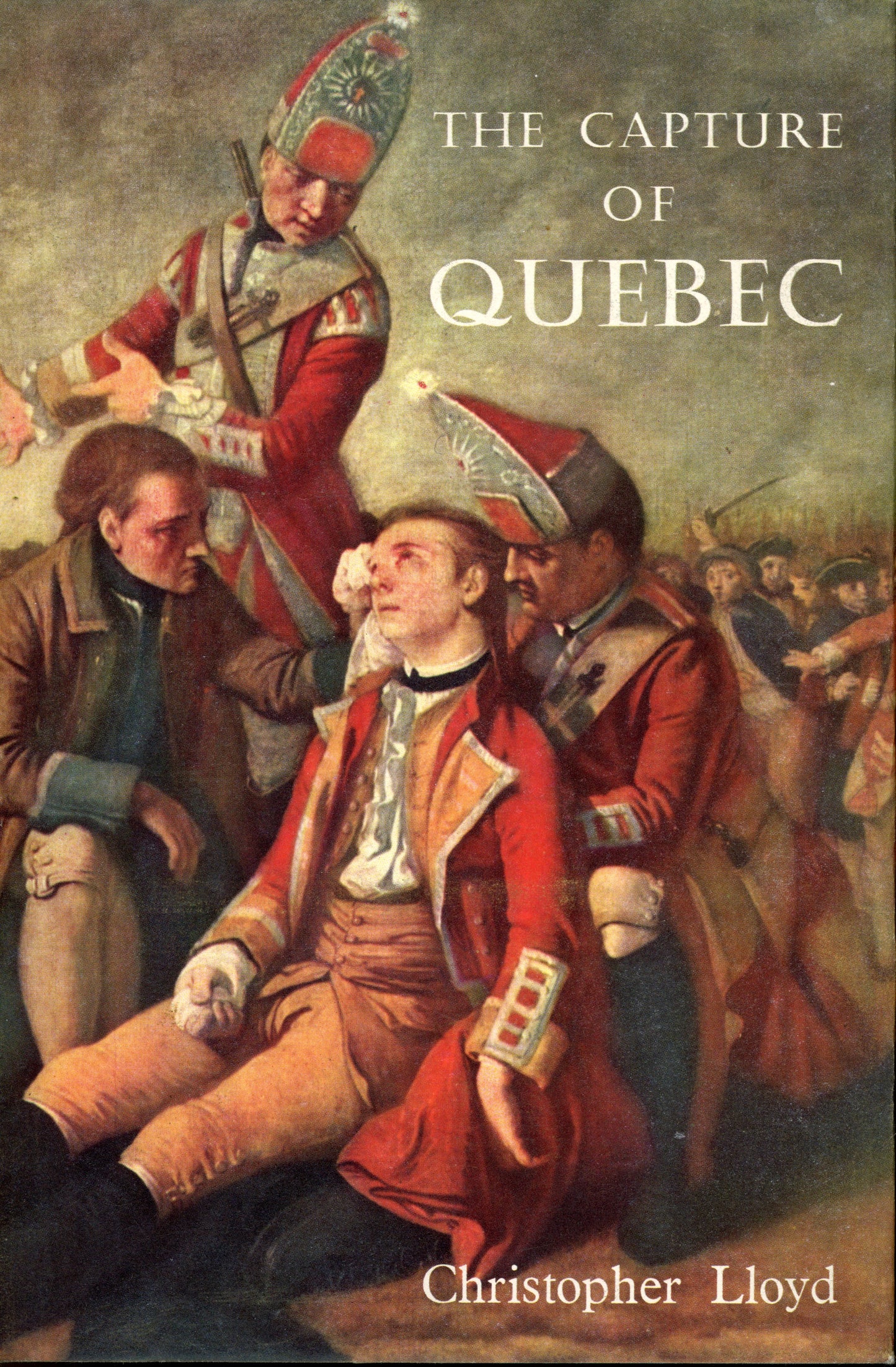 The Capture of Quebec - Batsford Books